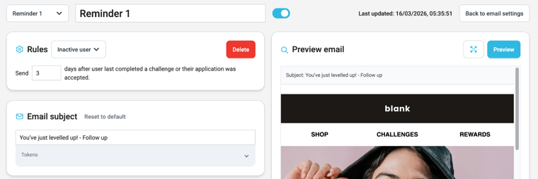 Reminder rules set to Inactive user, sending a set number of days after the advocate last completed a challenge